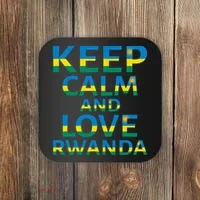 Keep Calm And Love Rwanda Coaster thumb 0