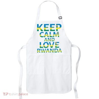 Keep Calm And Love Rwanda Apron
