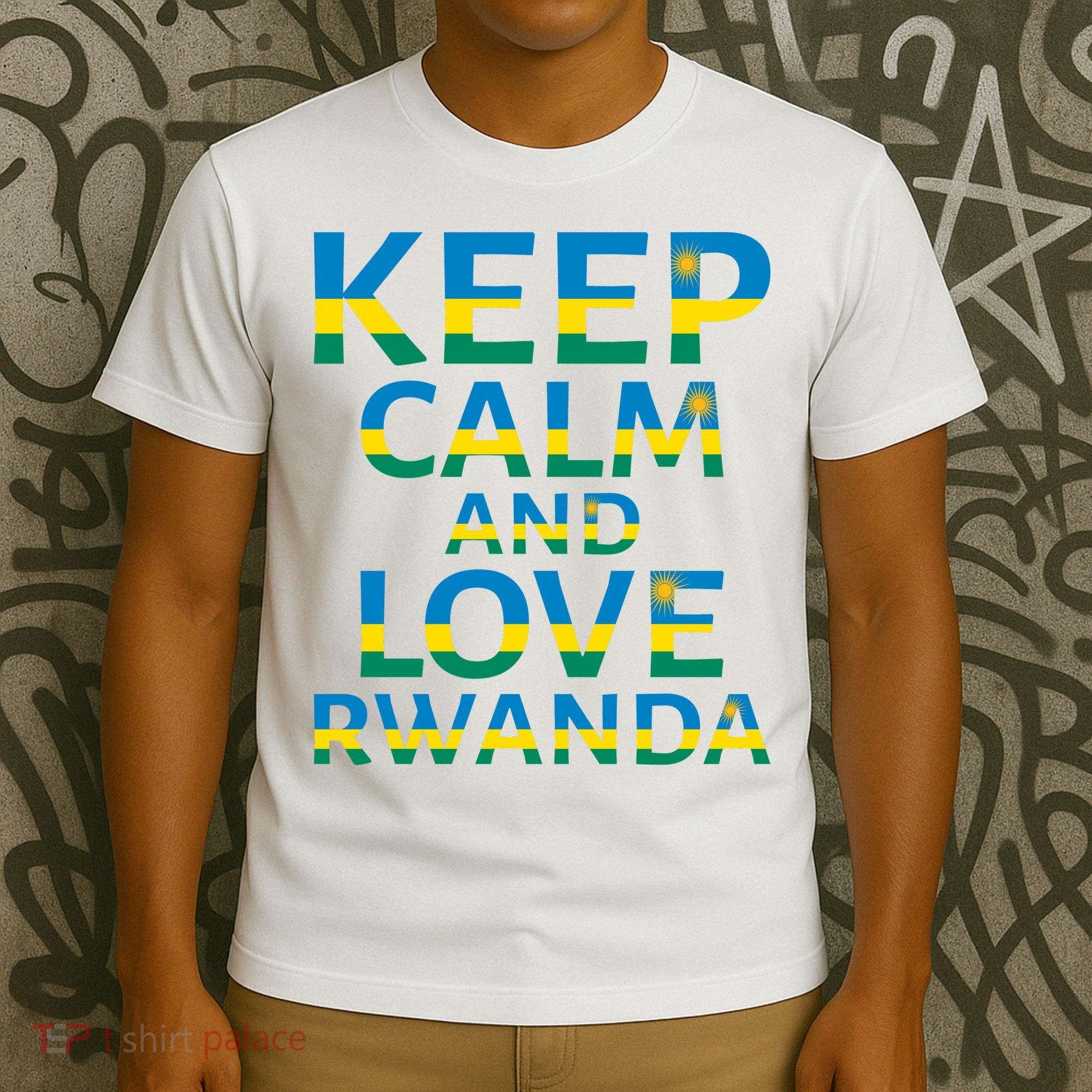 Keep Calm And Love Rwanda T-Shirt