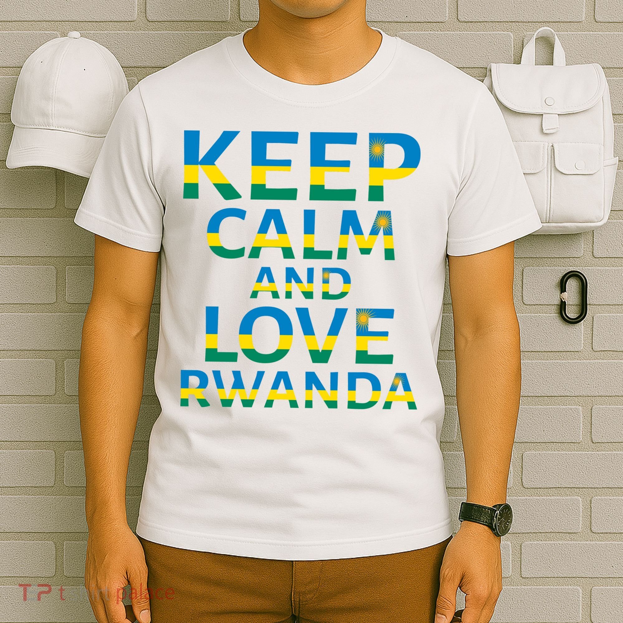 Keep Calm And Love Rwanda T-Shirt