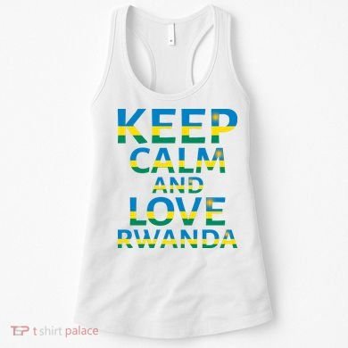 Keep Calm And Love Rwanda Women's Tank Top