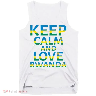 Keep Calm And Love Rwanda Tank Top
