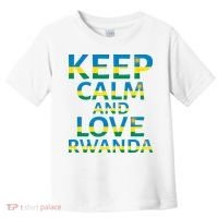 Keep Calm And Love Rwanda Toddler T-Shirt thumb 0