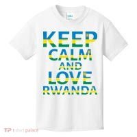 Keep Calm And Love Rwanda Kids T-Shirt thumb 0