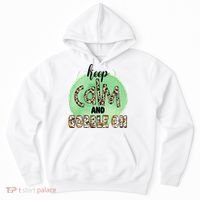 Keep Calm And Gobble On Fall Holiday Hoodie thumb 0