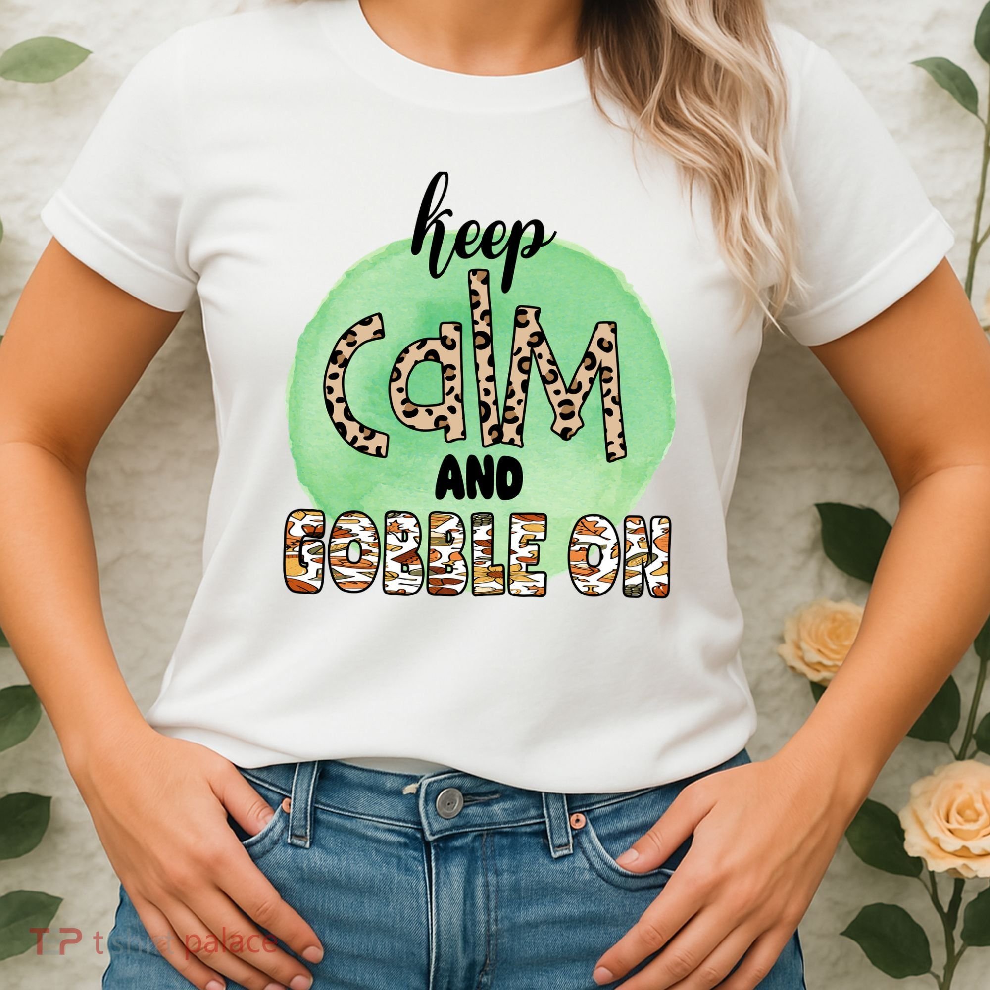 Keep Calm And Gobble On Fall Holiday Women's T-Shirt