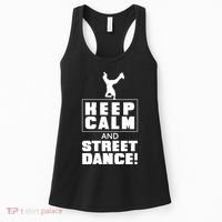 Keep Calm And Street Dance Women's Tank Top thumb 0