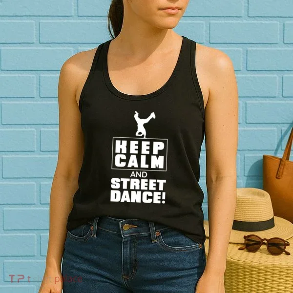 Keep Calm And Street Dance Women's Tank Top