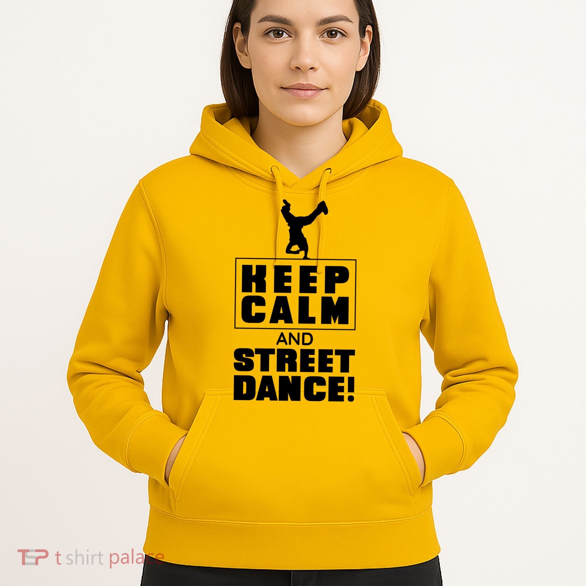 Keep Calm And Street Dance Hoodie