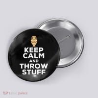 Keep Calm And Throw Stuff Pottery Ceramic Potter Ceramicist Button thumb 0