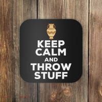 Keep Calm And Throw Stuff Pottery Ceramic Potter Ceramicist Coaster thumb 0