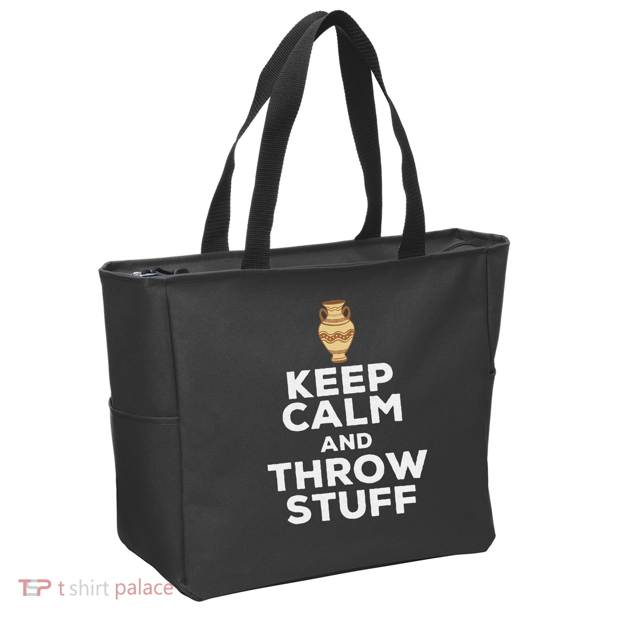 Keep Calm And Throw Stuff Pottery Ceramic Potter Ceramicist Tote Bag