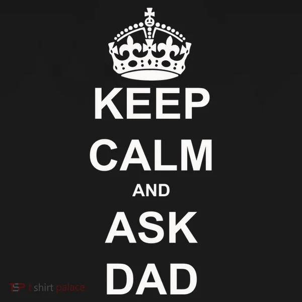 Keep Calm And Ask Dad Doggie Tank