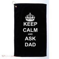 Keep Calm And Ask Dad Golf Towel thumb 0