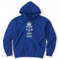 Keep Calm And Ask Dad Hoodie thumb 0