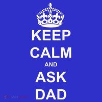 Keep Calm And Ask Dad Sweatshirt thumb 3