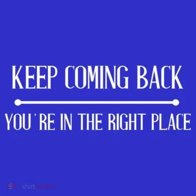 Keep Coming Back Aa Na Novelty Gift Mousepad