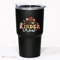 Kinder Crew Back To School Kindergarten Teacher Kinder Garten Tumbler thumb 0