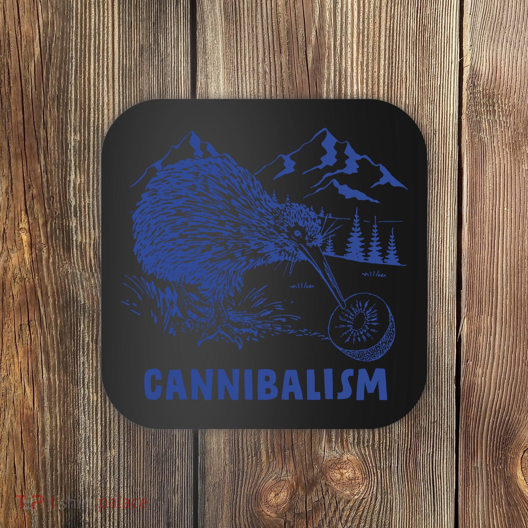 Kiwi Cannibal Cannibalism Coaster