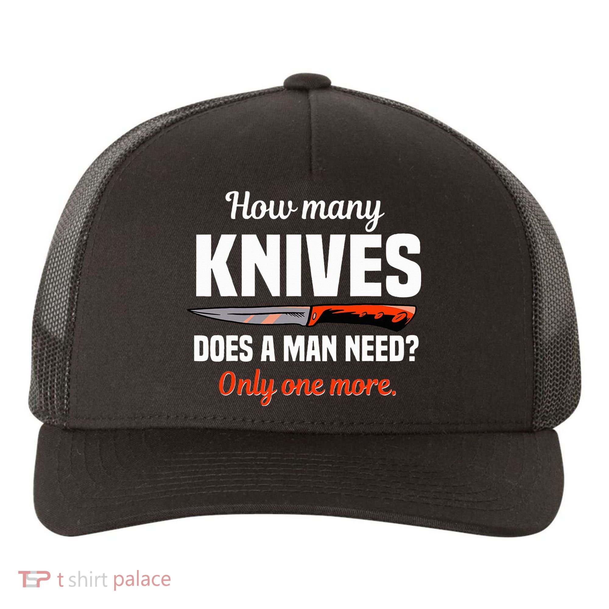 Knife Collector Enthusiast Cook Man Knives Collection Hobby Yupoong Adult 5-Panel Trucker Hat