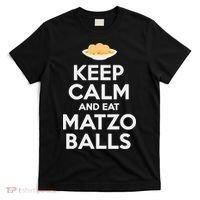 Keep Calm Eat Matzo Balls Funny Passover Jewish T-Shirt thumb 0