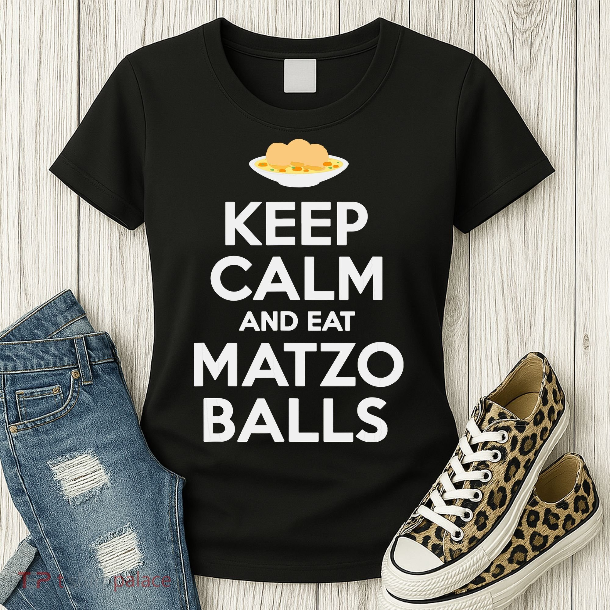 Keep Calm Eat Matzo Balls Funny Passover Jewish Women's T-Shirt