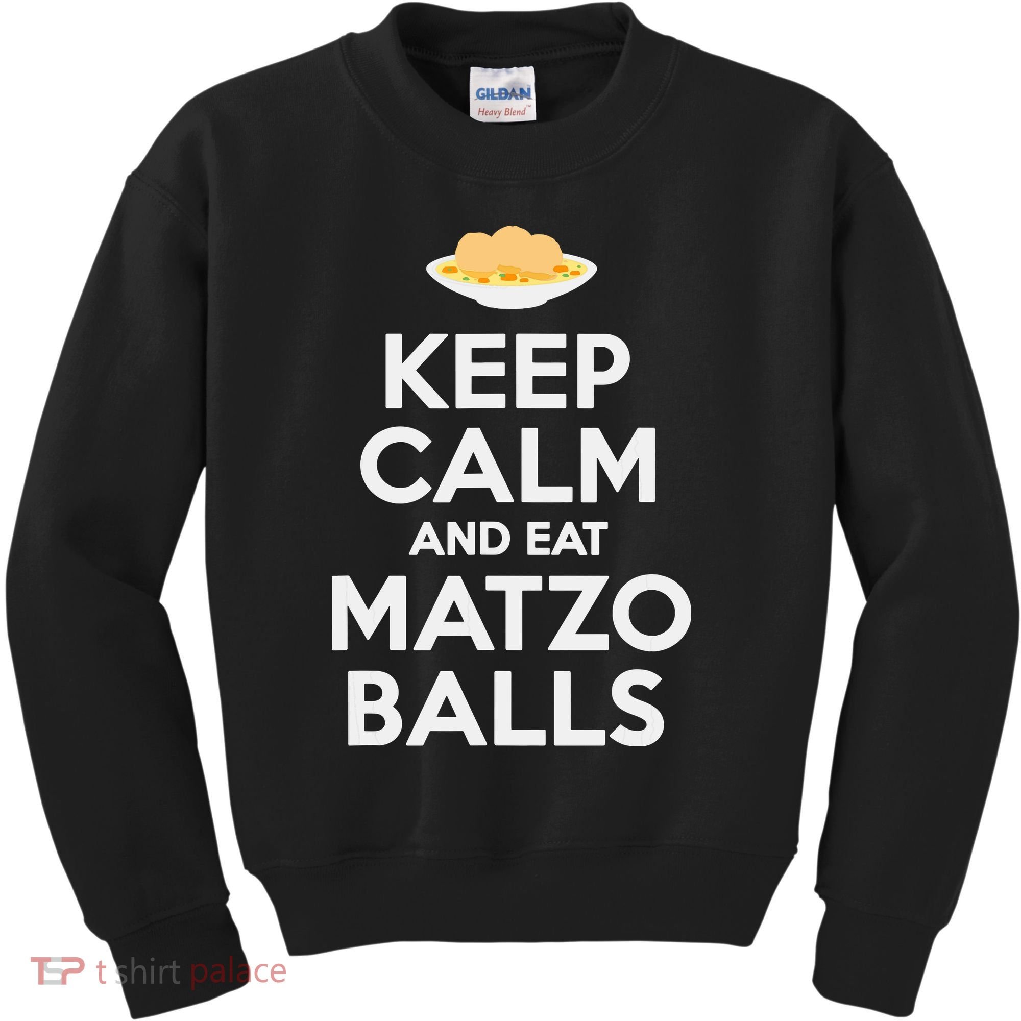 Keep Calm Eat Matzo Balls Funny Passover Jewish Kids Sweatshirt