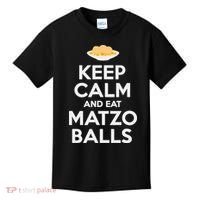 Keep Calm Eat Matzo Balls Funny Passover Jewish Kids T-Shirt thumb 0