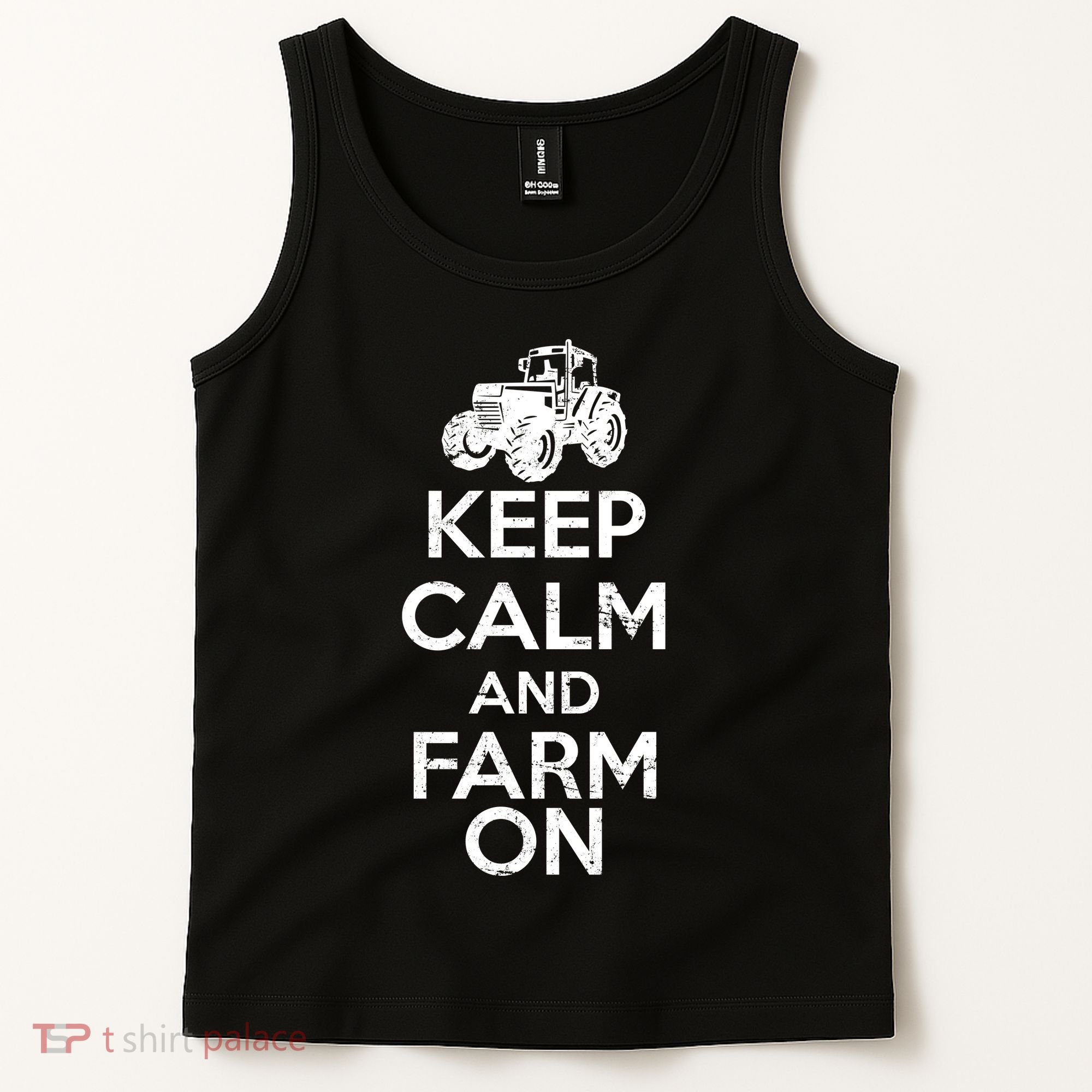 Keep Calm And Farm On Tank Top