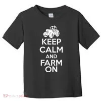 Keep Calm And Farm On Toddler T-Shirt thumb 0