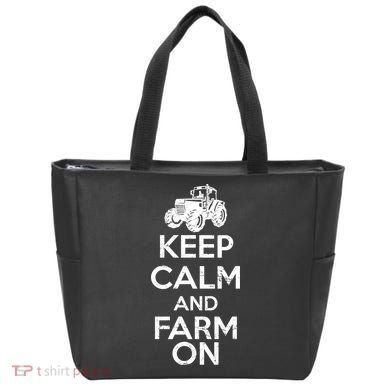 Keep Calm And Farm On Tote Bag