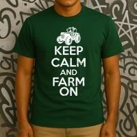 Keep Calm And Farm On T-Shirt thumb 3