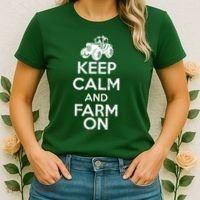 Keep Calm And Farm On Women's T-Shirt thumb 2
