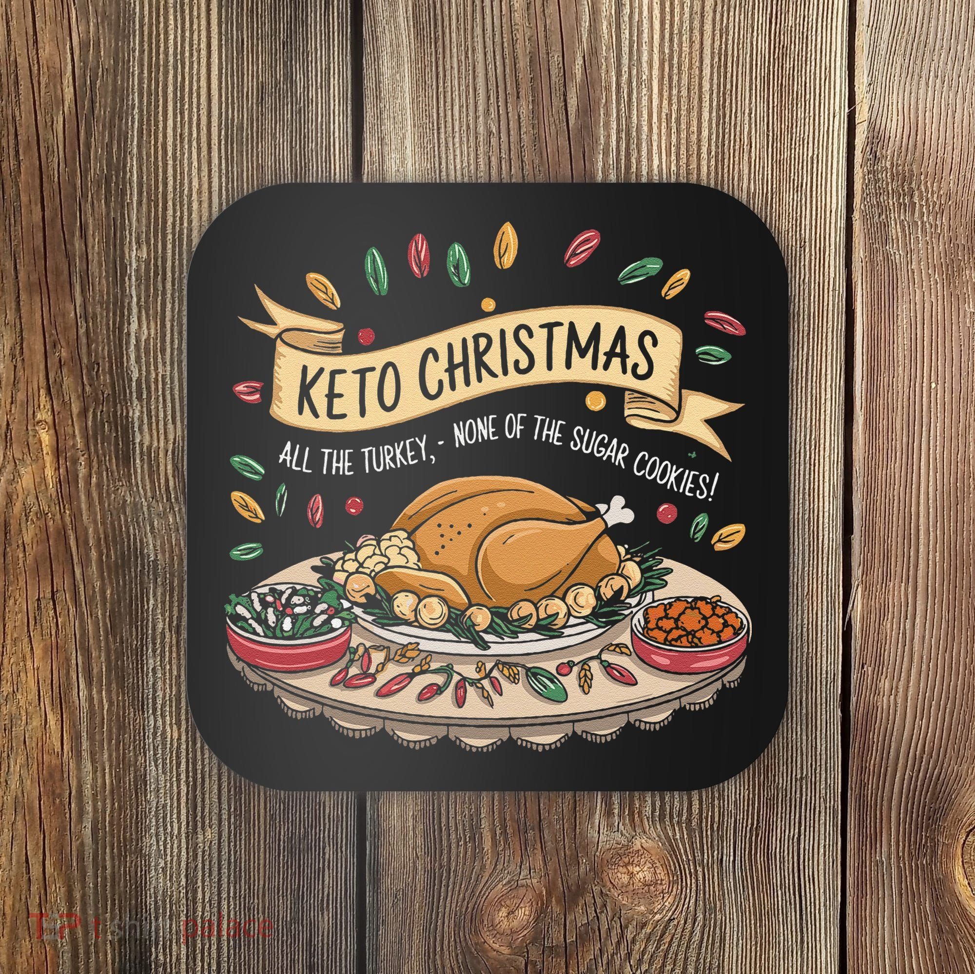 Keto Christmas Funny Low Carb Holiday Ketogenic Diet Gift Coaster