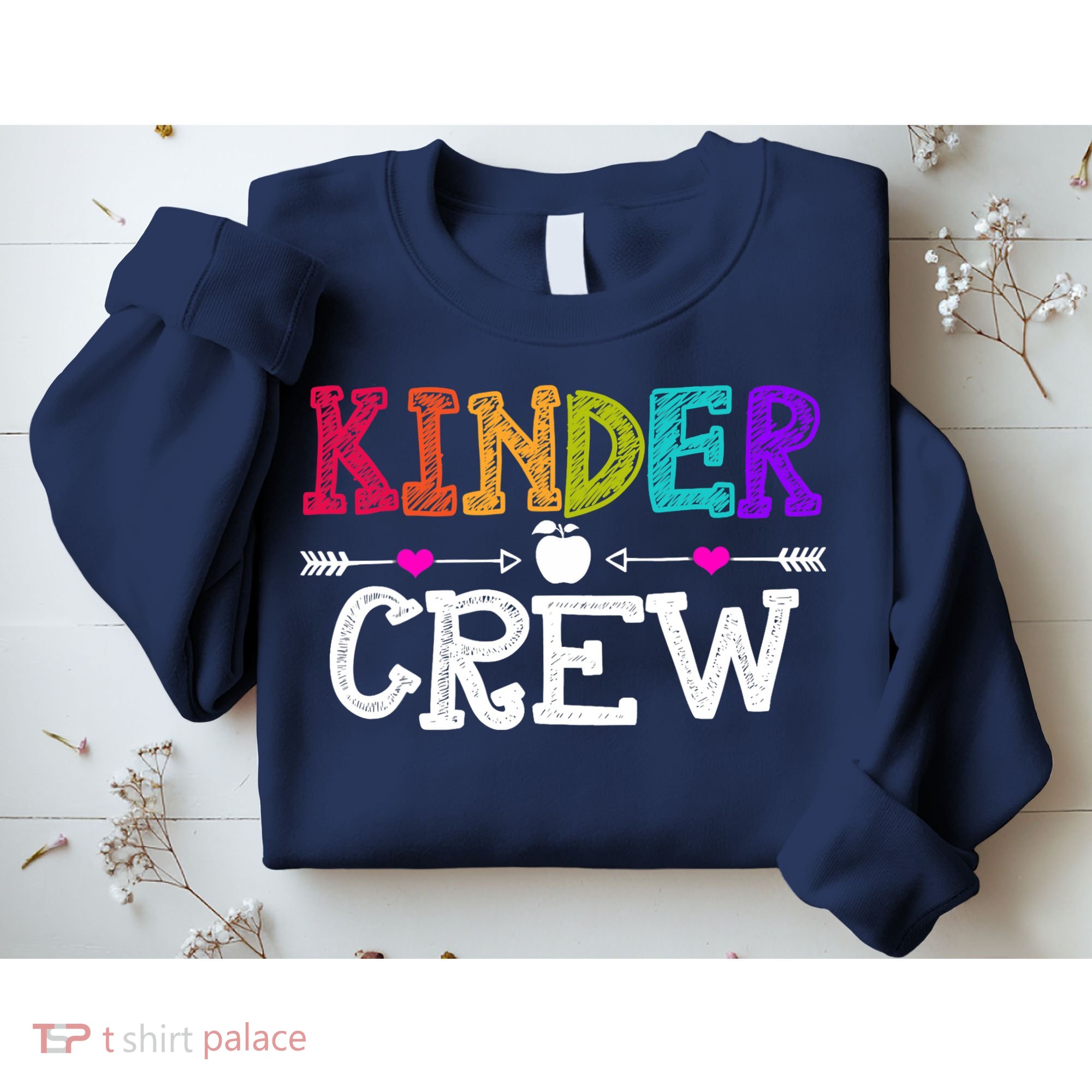 Kinder Crew Funny Kindergarten Teacher 1st Day Of School Sweatshirt