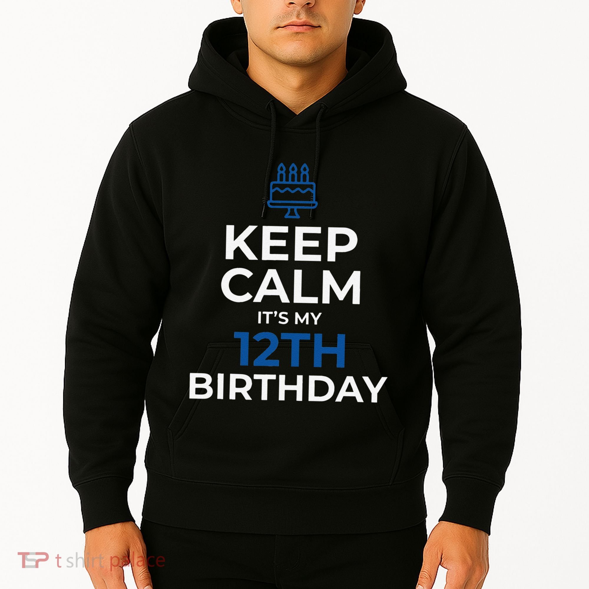 Keep Calm It's My Birthday 12th 12 Year Old Gift Hoodie