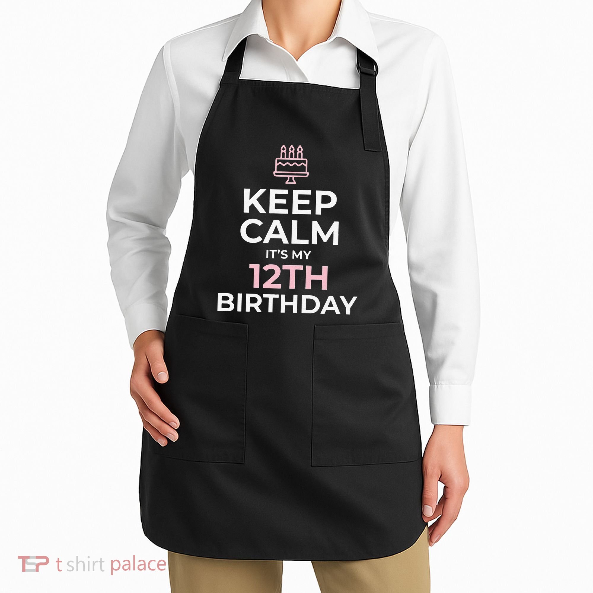 Keep Calm It's My Birthday 12th 12 Year Old Apron