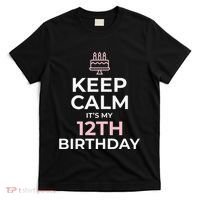 Keep Calm It's My Birthday 12th 12 Year Old T-Shirt thumb 0