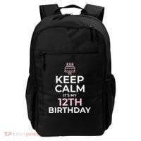 Keep Calm It's My Birthday 12th 12 Year Old Backpack thumb 0