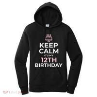 Keep Calm It's My Birthday 12th 12 Year Old Women's Hoodie thumb 0