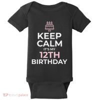 Keep Calm It's My Birthday 12th 12 Year Old Baby Bodysuit thumb 0