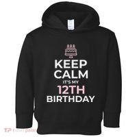 Keep Calm It's My Birthday 12th 12 Year Old Toddler Hoodie thumb 0