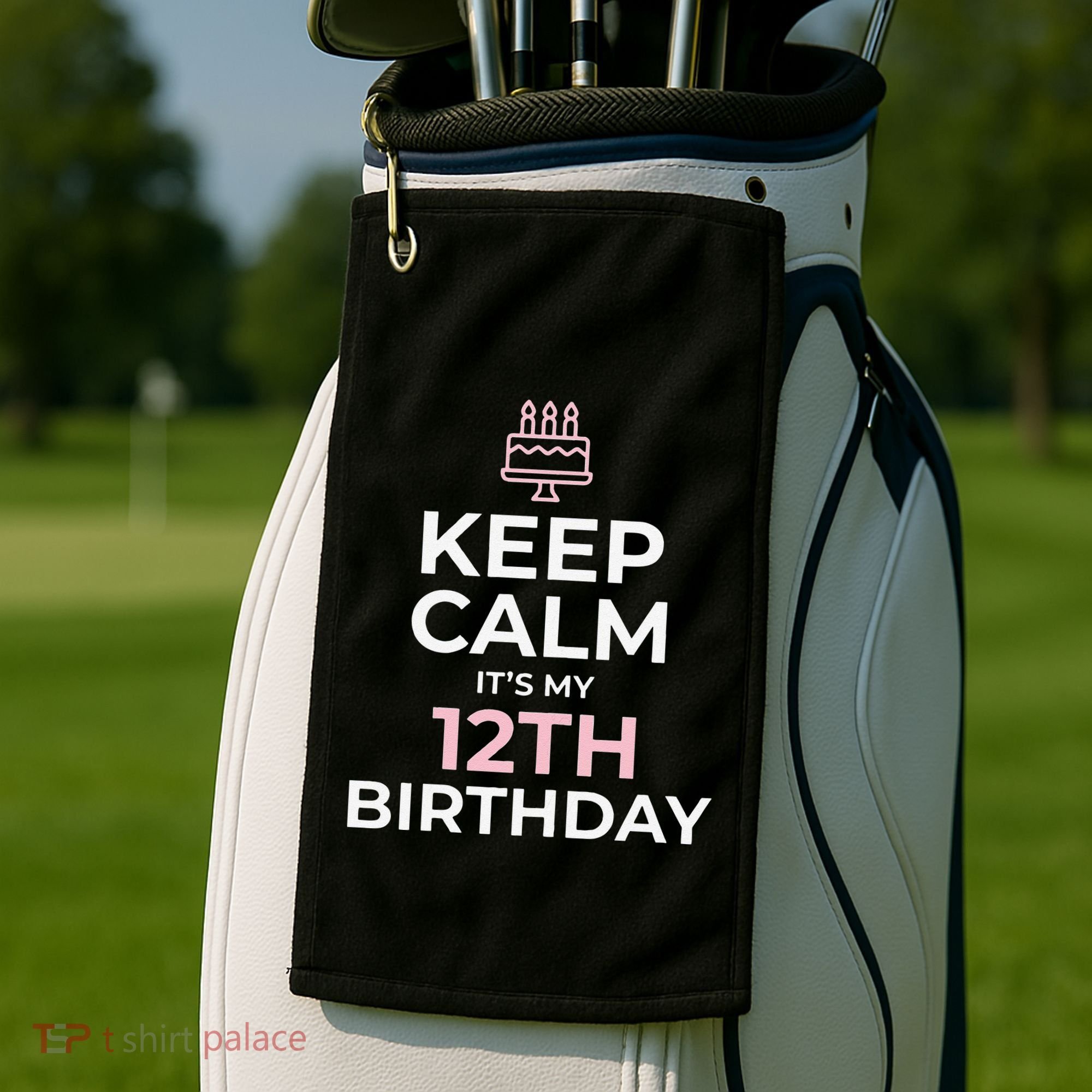 Keep Calm It's My Birthday 12th 12 Year Old Golf Towel