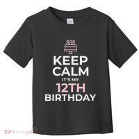 Keep Calm It's My Birthday 12th 12 Year Old Toddler T-Shirt thumb 0