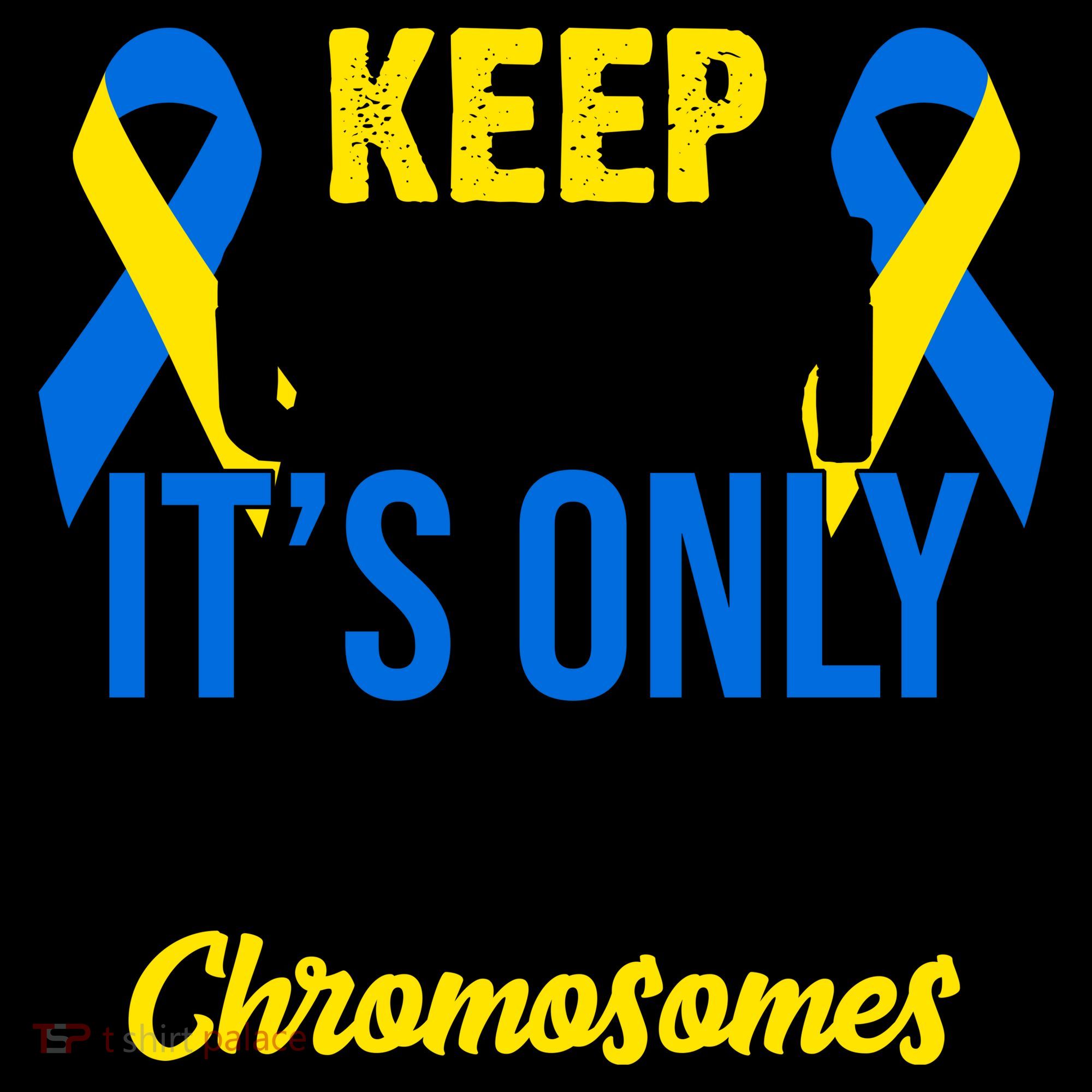 Keep Calm Its Only An Extra Chromosomes Down Syndrome Coffee Mug
