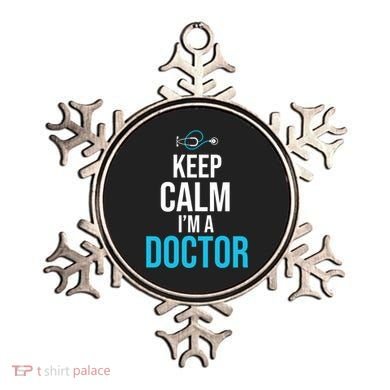 Keep Calm I'm A Doctor Funny Gift Medical Student Gift Ornament
