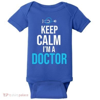 Keep Calm I'm A Doctor Funny Gift Medical Student Gift Baby Bodysuit