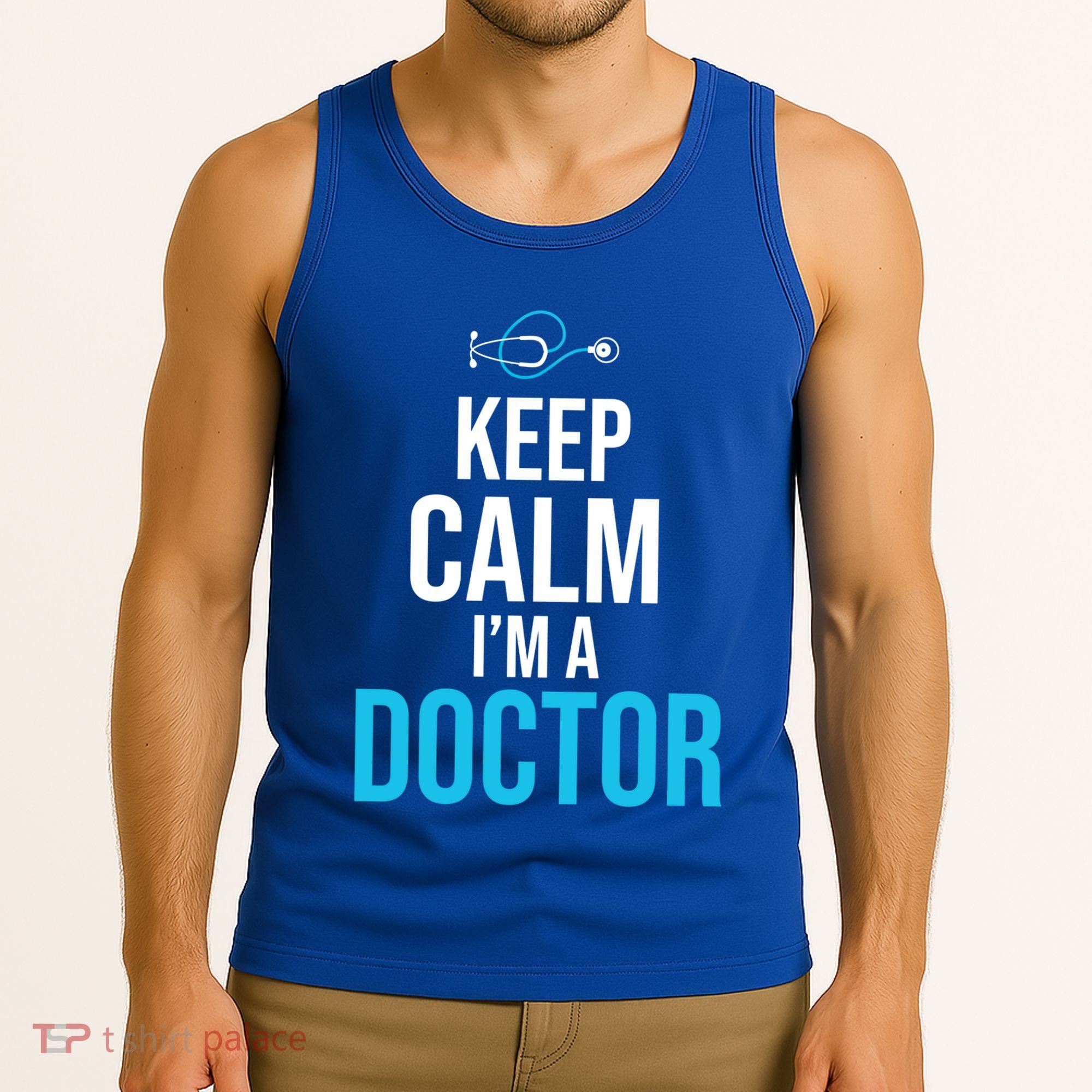Keep Calm I'm A Doctor Funny Gift Medical Student Gift Tank Top