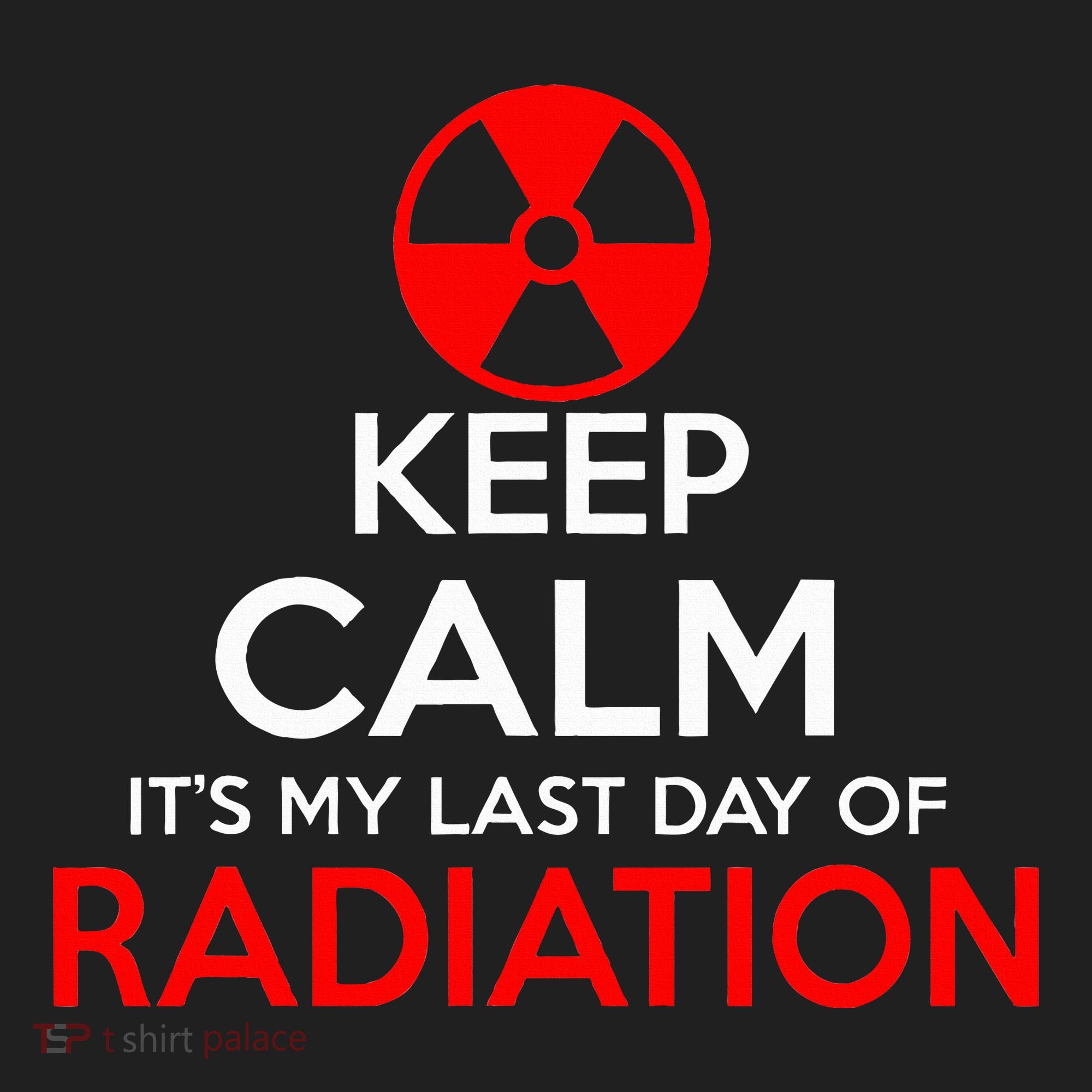 Keep Calm Its My Last Day Of Radiation Treatment Gift District V.I.T. Heavyweight Hoodie