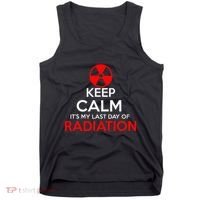 Keep Calm Its My Last Day Of Radiation Treatment Gift Tank Top thumb 0